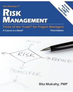 Risk Management - Tricks of the Trade® for Project Managers - Third Edition