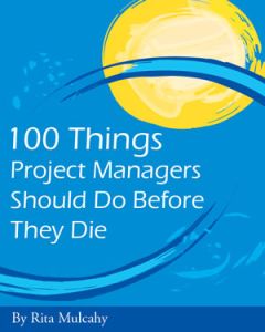 100 Things Project Managers Should Do Before They Die